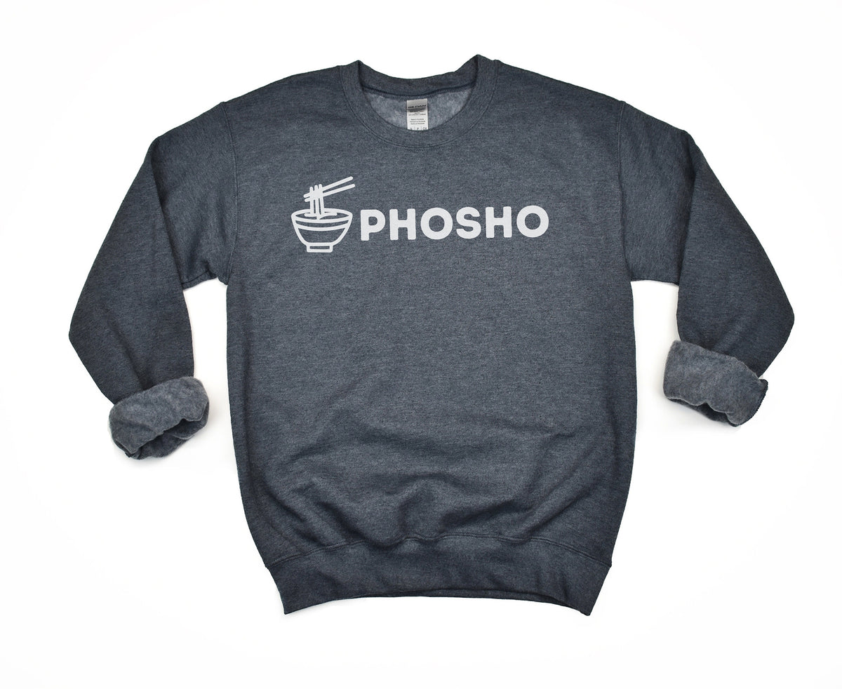 Pho Sho Sweatshirt in Dark Heather laid flat on a white background.
