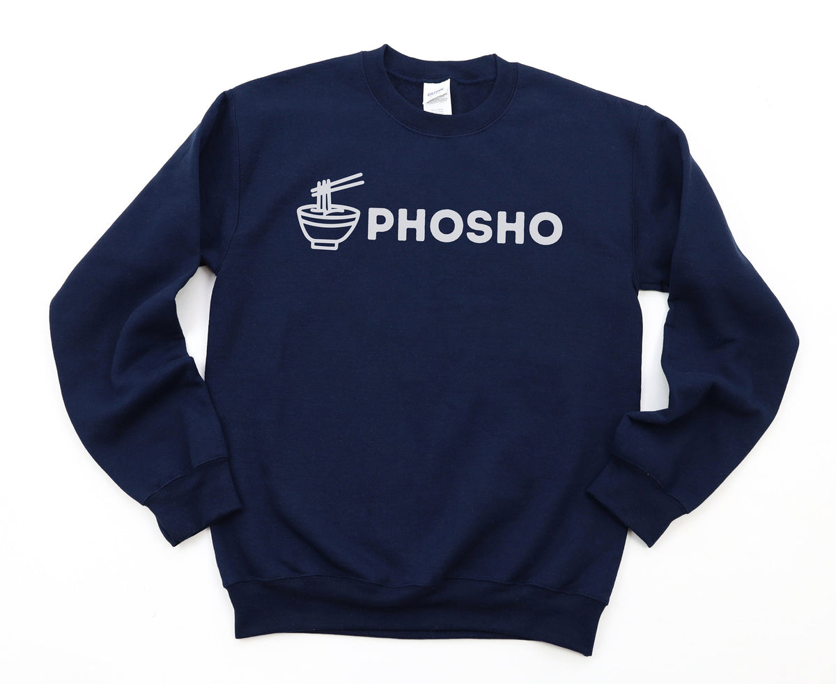 Pho Sho Sweatshirt in navy, flat lay front view on plain white background with bowl-and-chopsticks logo.
