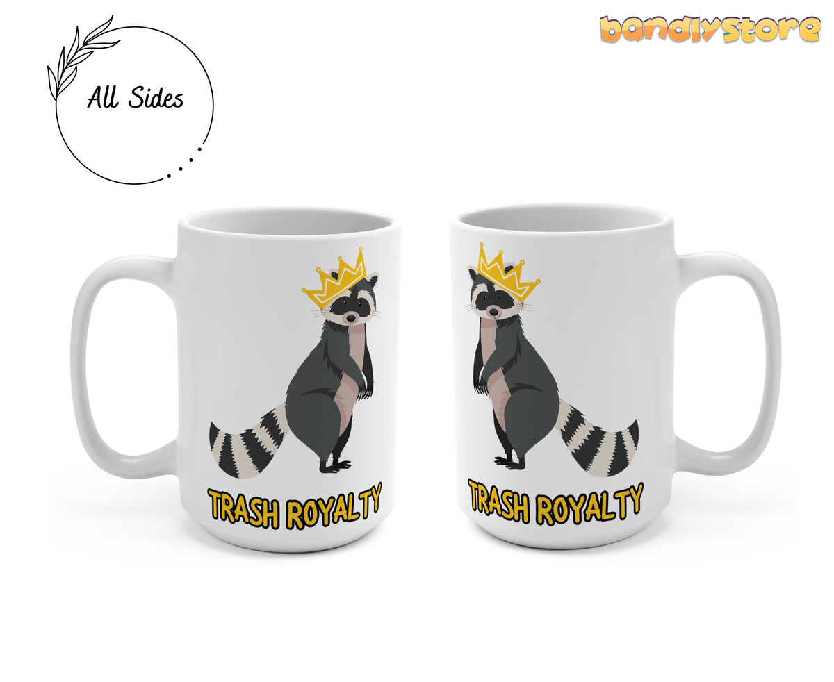 Trash Royalty Raccoon Mug two front views on plain background showing the 15oz design from opposite sides.