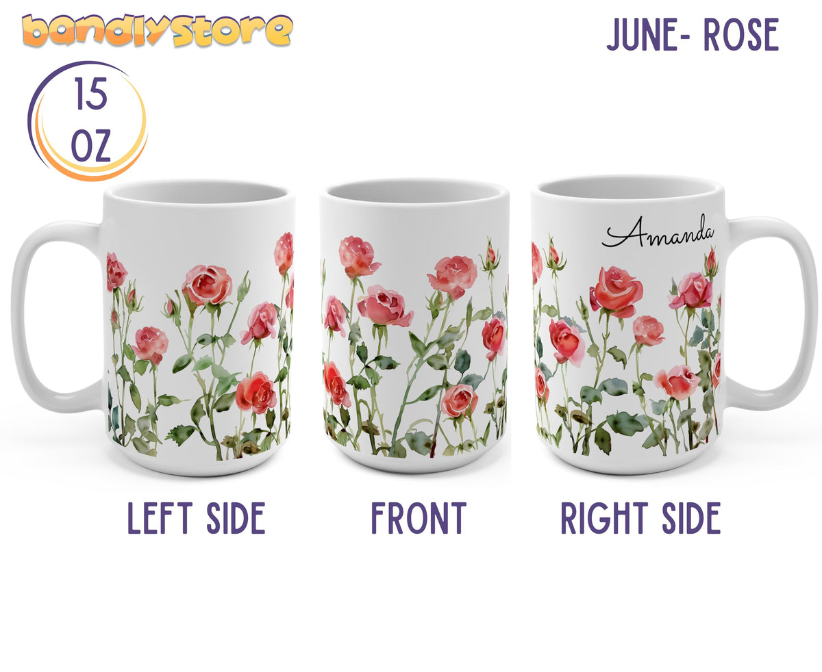 Personalized Birth Month Flower Mug white 15 oz ceramic shown left, front and right with pink rose design and Amanda name.