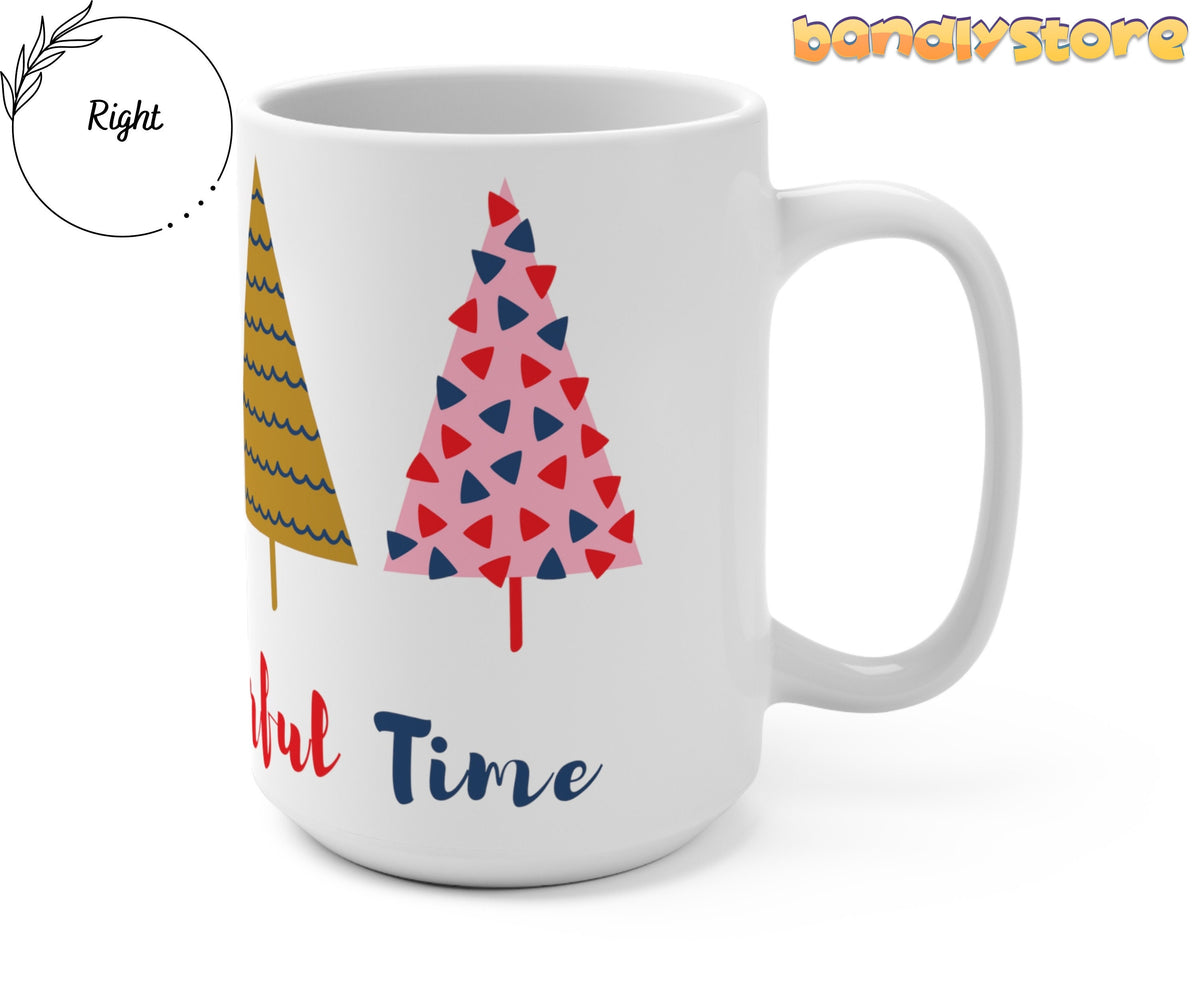Most Wonderful Time Christmas Trees Mug angled on a plain background with handle on the right.