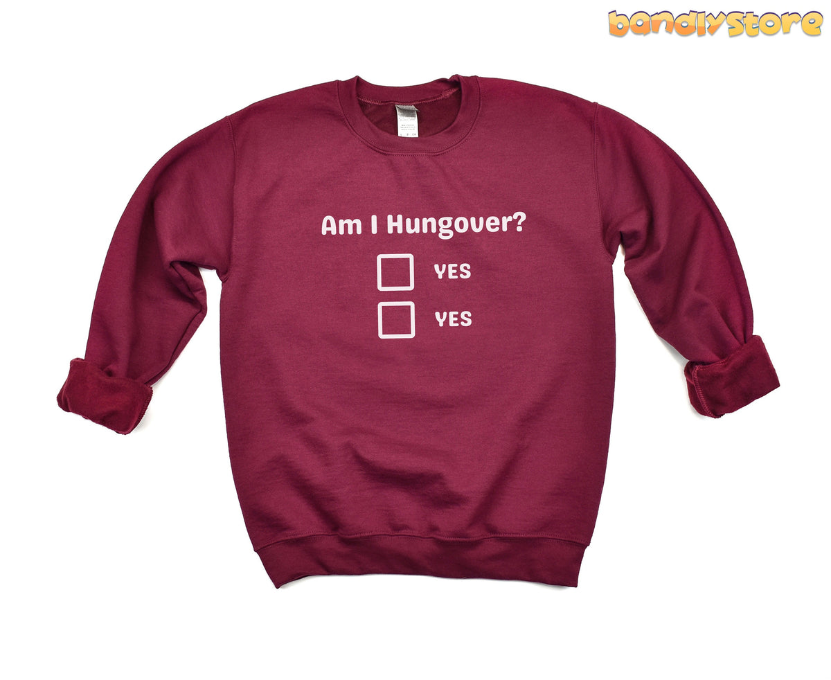 Hangover Sweatshirt in maroon laid flat on plain white background, front view, no other objects.