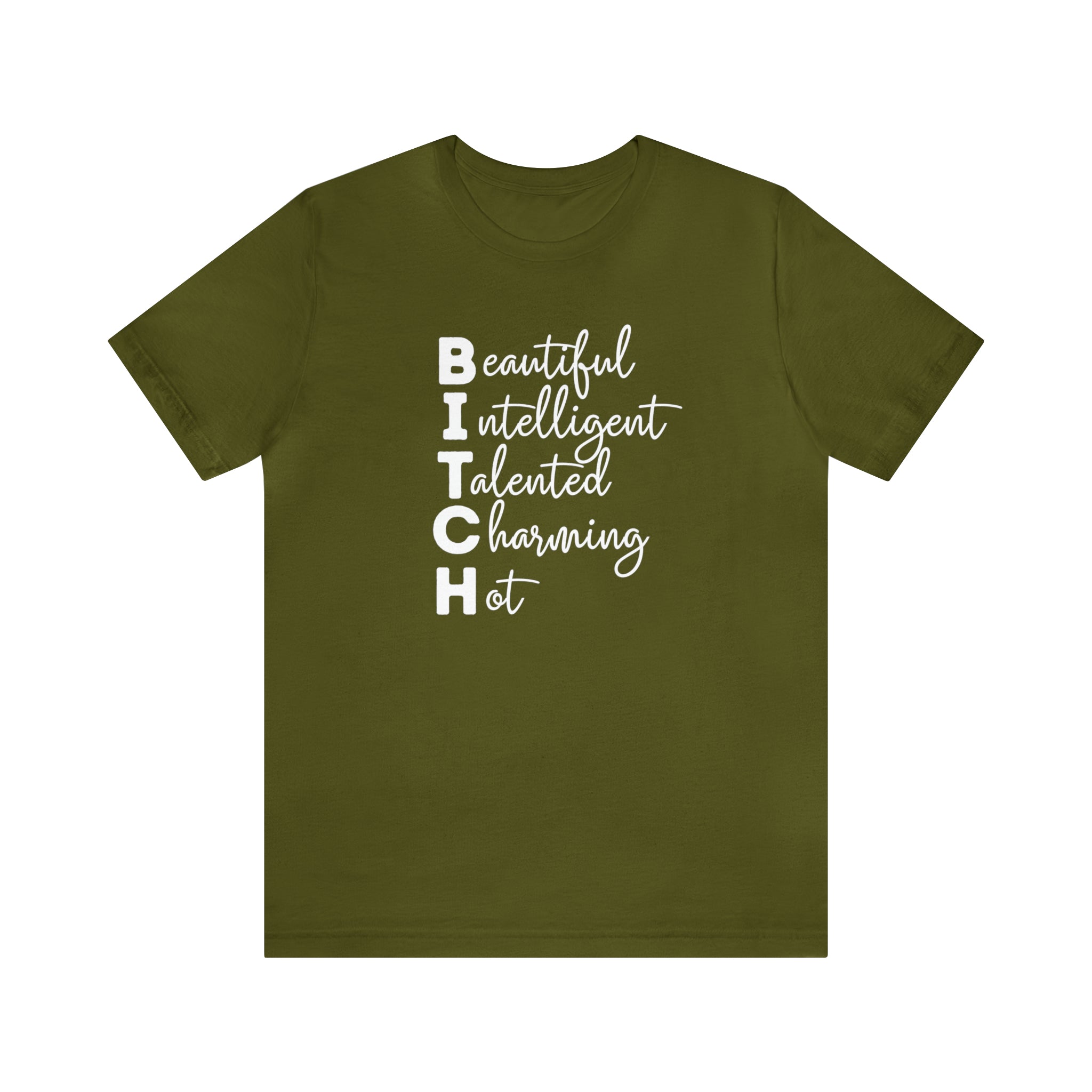 Sassy Womens Beautiful Intelligent Talented Charming and Hot Shirt Bella Canvas 3001 Olive Color